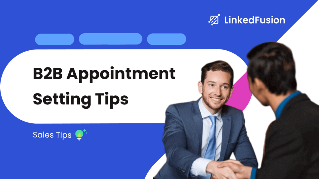 The Ultimate Guide For Your B2B Appointment Setting